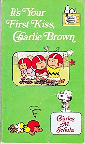 It's Your First Kiss, Charlie Brown book cover