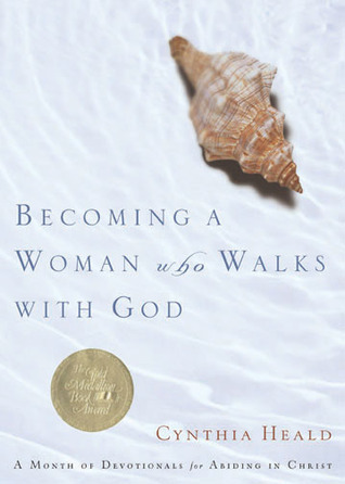 Becoming a Woman Who Walks with God book cover