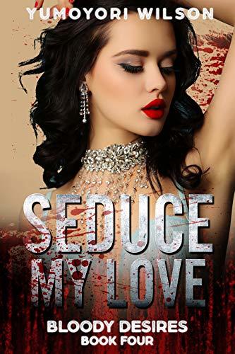 Seduce My Love book cover