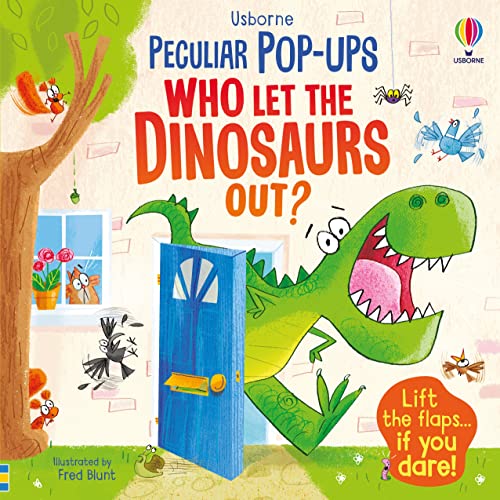 Who Let The Dinosaurs Out? book cover
