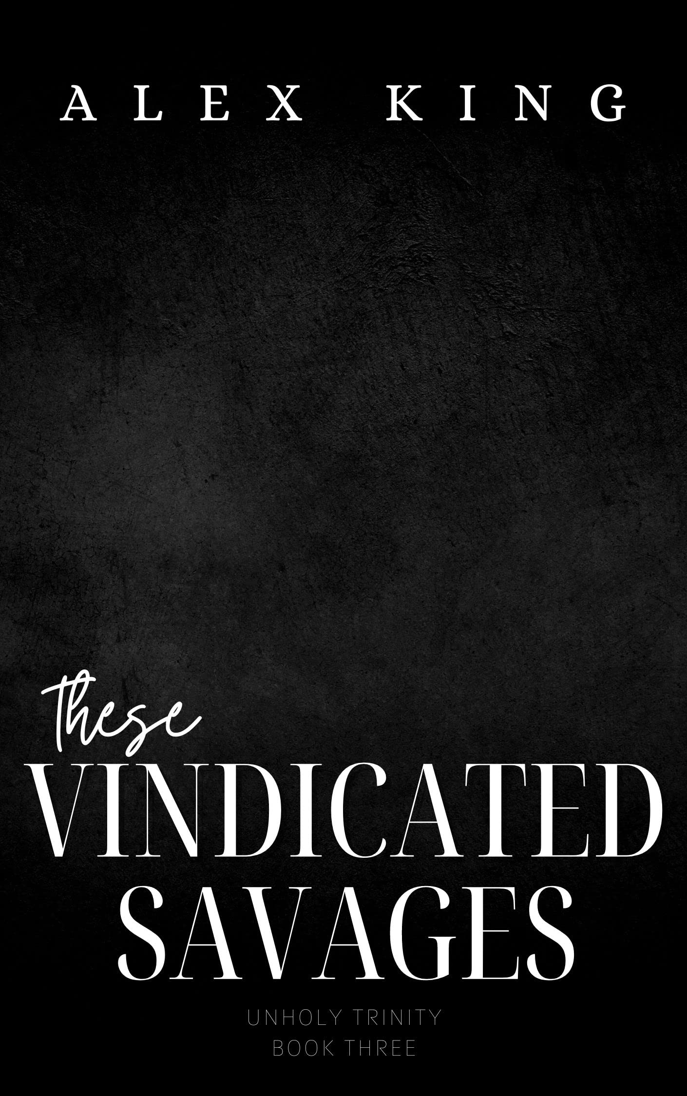 These Vindicated Savages book cover
