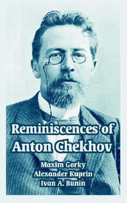 Reminiscences of Anton Chekhov book cover