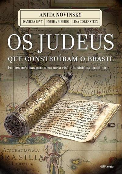 Os Judeus Que Construíram o Brasil book cover