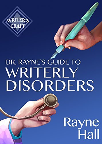 Dr Rayne's Guide To Writerly Disorders book cover
