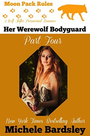 Her Werewolf Bodyguard Serial book cover 3