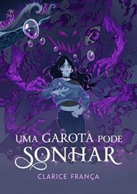 Uma Garota Pode Sonhar book cover