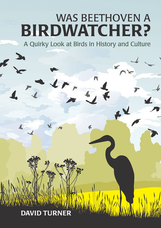 Was Beethoven a Birdwatcher? book cover
