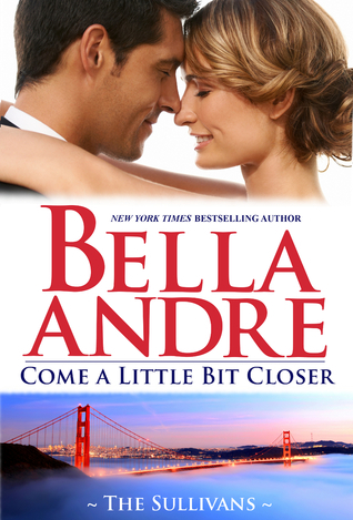 Come A Little Bit Closer book cover