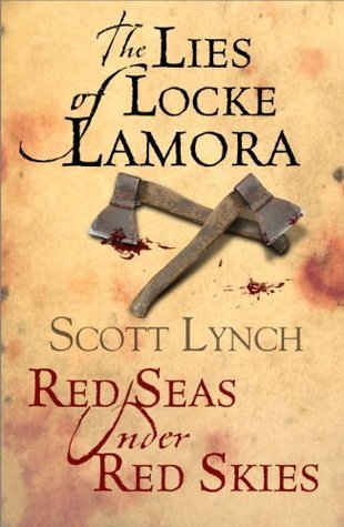 The Lies of Locke Lamora / Red Seas Under Red Skies book cover