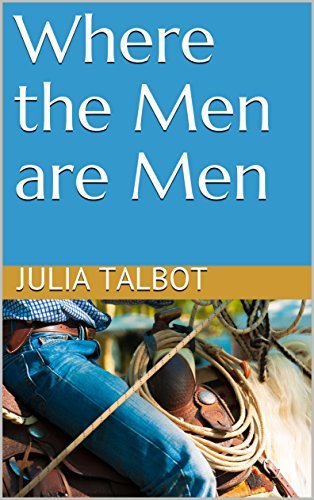 Where the Men are Men book cover
