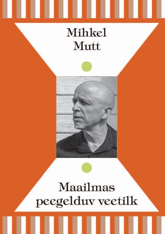 Maailmas peegelduv veetilk book cover
