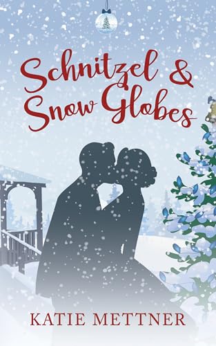Schnitzel and Snow globes book cover