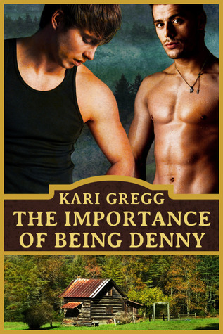 The Importance of Being Denny book cover