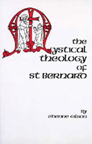 The Mystical Theology of St. Bernard book cover