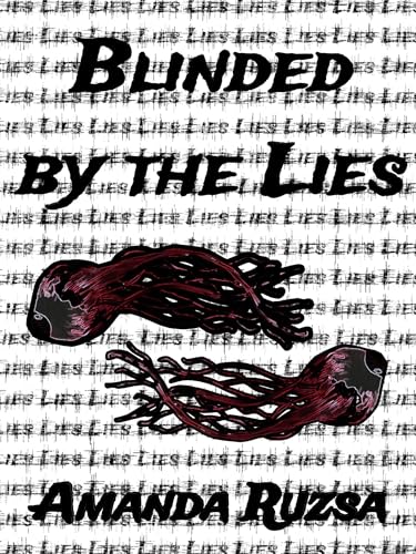 Blinded by the Lies book cover