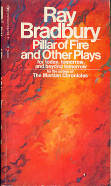Pillar of Fire and Other Plays for Today, Tomorrow, and Beyond Tomorrow book cover