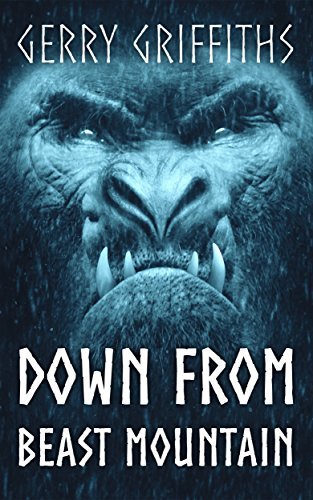 Down From Beast Mountain book cover