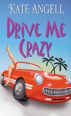 Drive Me Crazy book cover