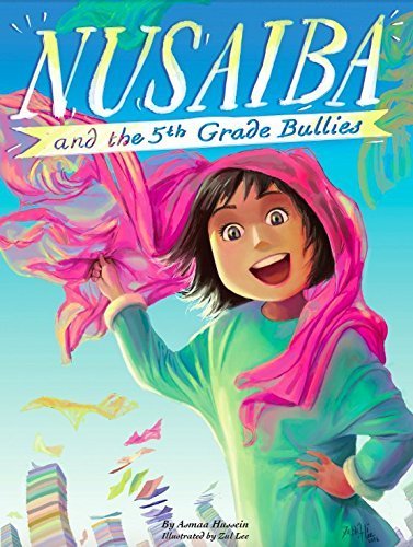 Nusaiba and the 5th Grade Bullies book cover