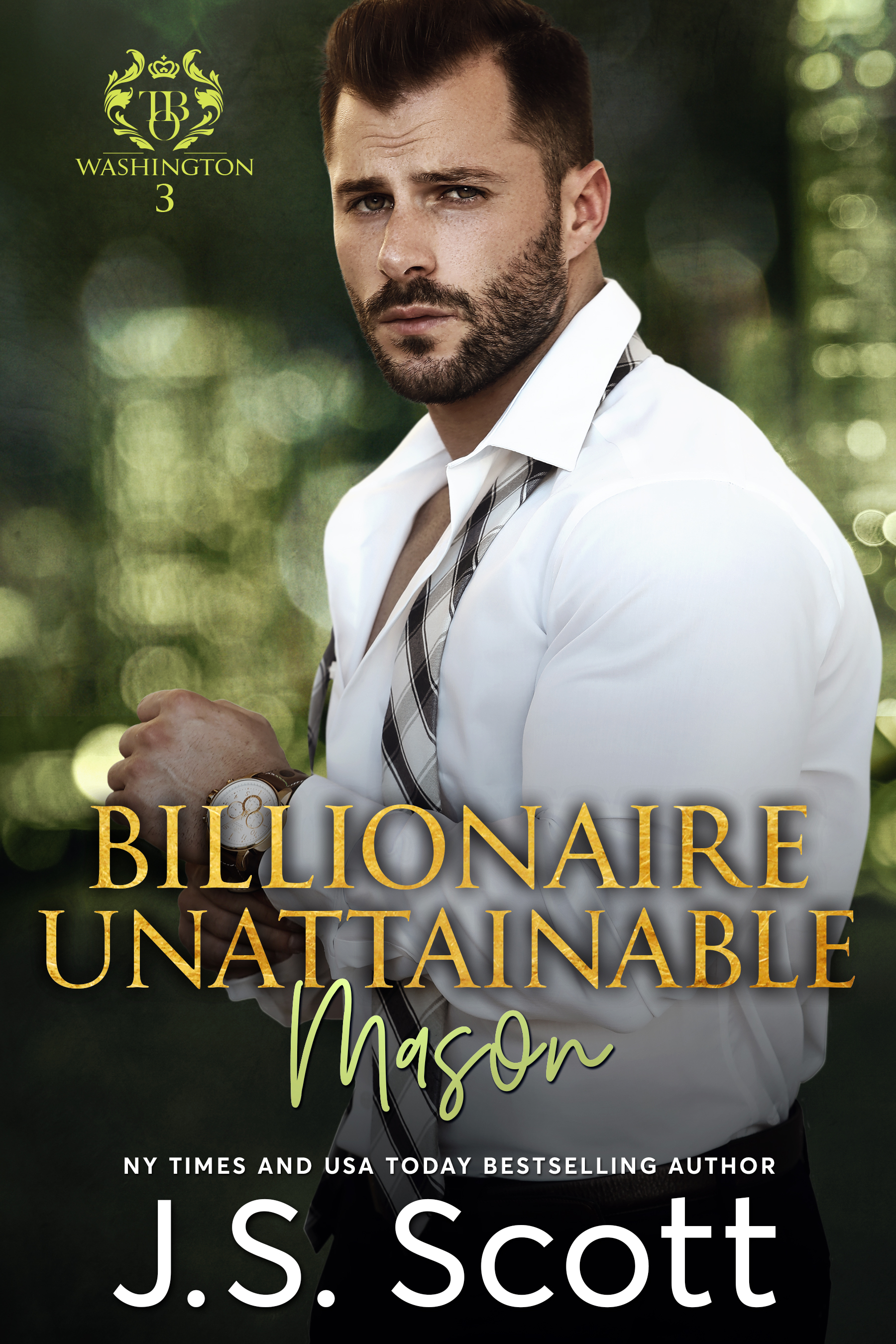 Billionaire Unattainable ~ Mason book cover