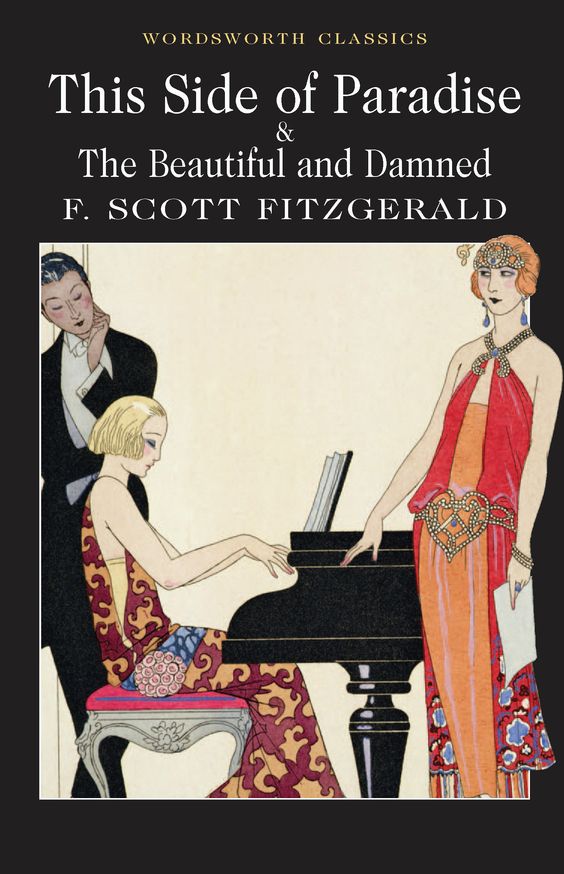 This Side of Paradise / The Beautiful and the Damned book cover