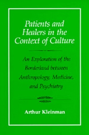 Patients and Healers in the Context of Culture book cover