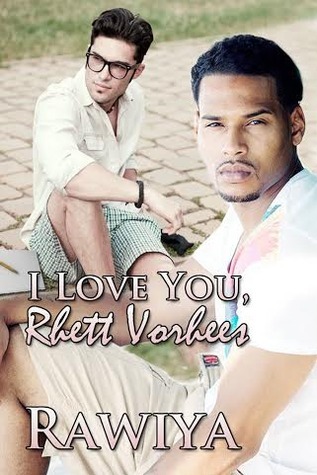 I Love You, Rhett Vorhees book cover