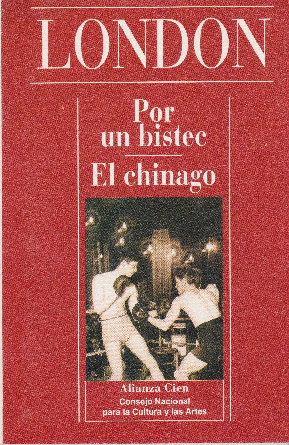 Por un bistec. El chinago book cover