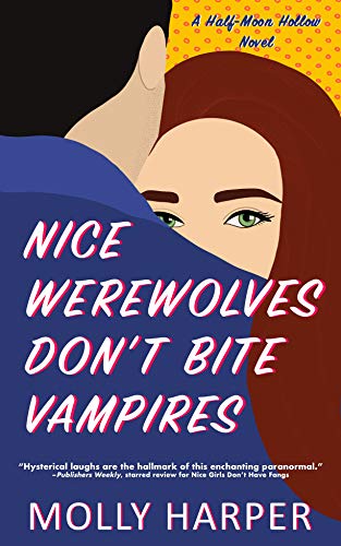 Nice Werewolves Don't Bite Vampires book cover