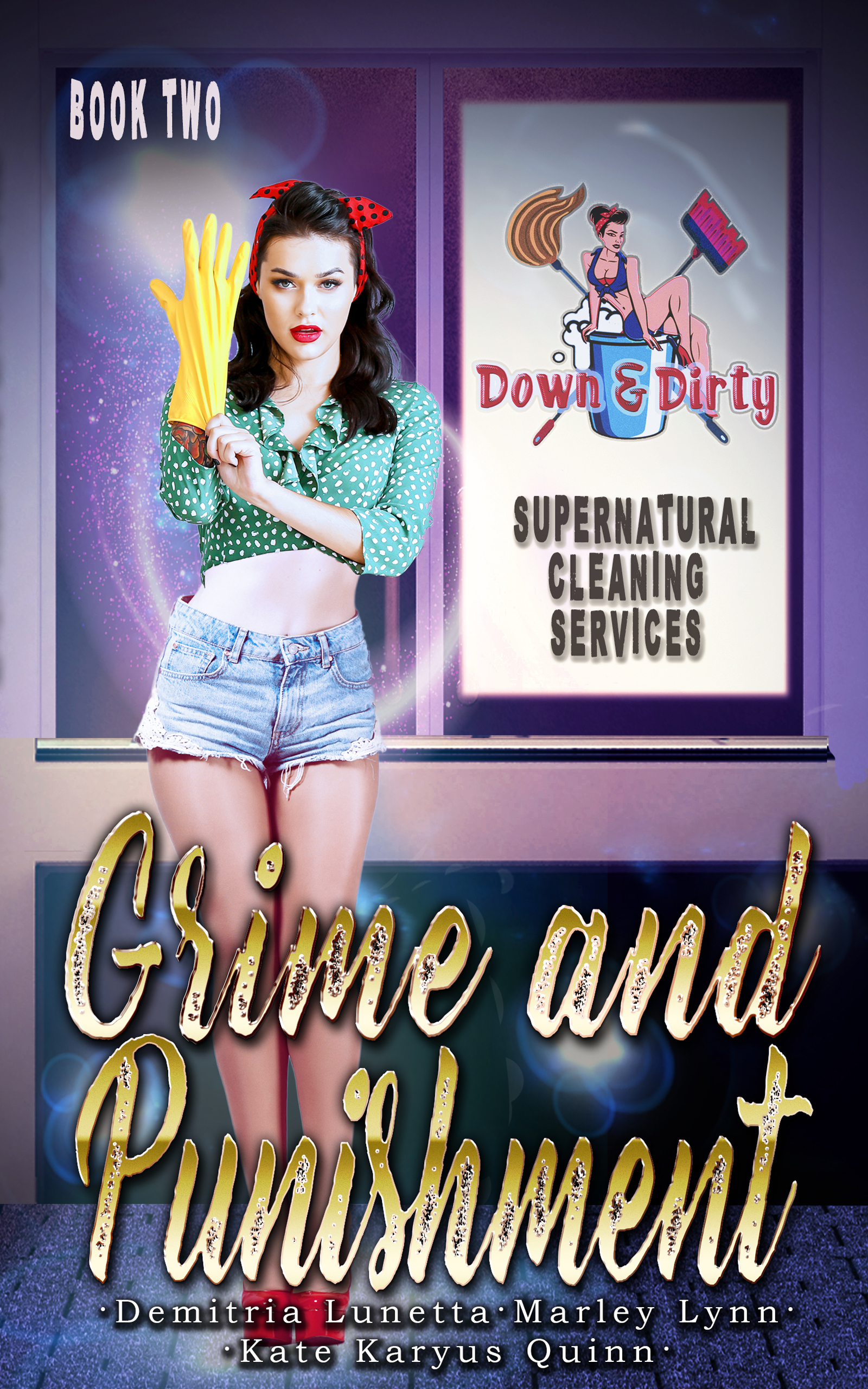 Down & Dirty Supernatural Cleaning Services book cover 2
