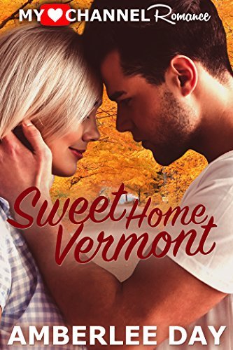 Sweet Home Vermont book cover