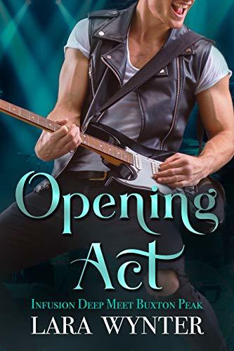 Opening Act - Infusion Deep Meets Buxton Peak book cover