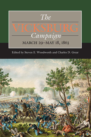 The Vicksburg Campaign, March 29-May 18, 1863 book cover