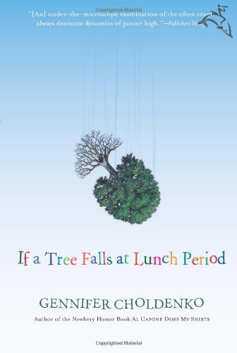 If a Tree Falls at Lunch Period book cover