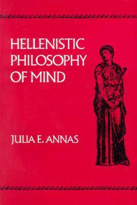 Hellenistic Philosophy of Mind (Hellenistic Culture and Society) book cover