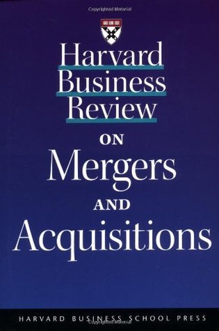 Harvard Business Review on Mergers & Acquisitions book cover