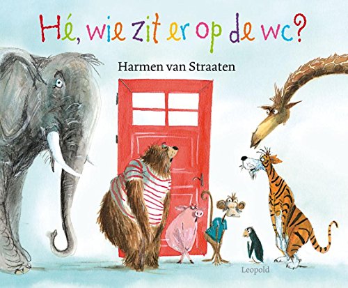 Hé, wie zit er op de wc? book cover