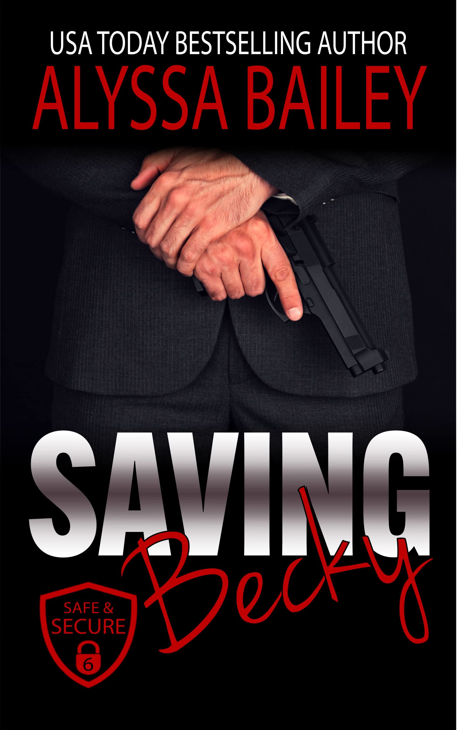 Safe and Secure book cover 3