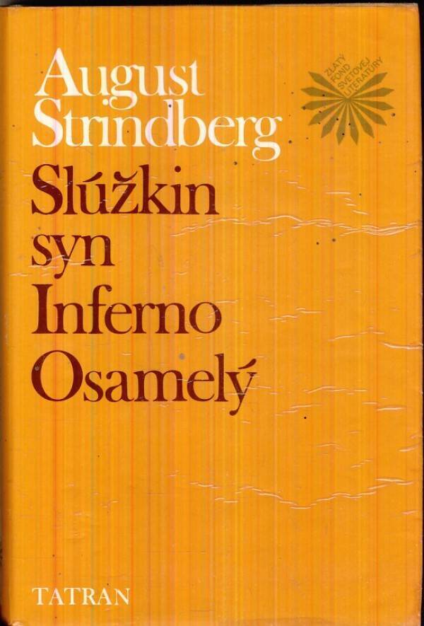 Slúžkin syn - Inferno - Osamelý book cover