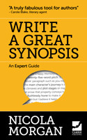 Write a Great Synopsis - An Expert Guide book cover