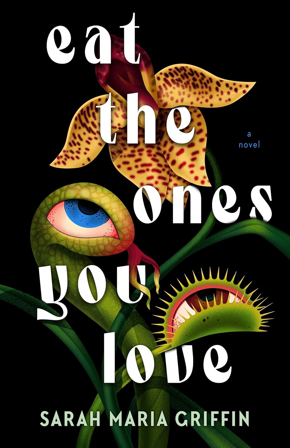Eat the Ones You Love book cover