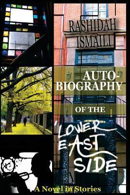 Autobiography of the Lower East Side book cover