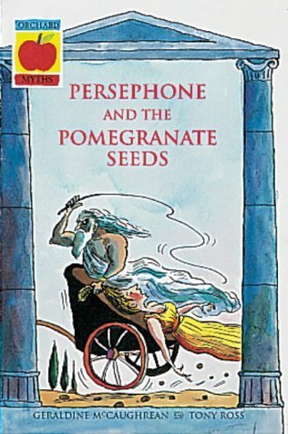 Persephone and the Pomegranate Seeds book cover