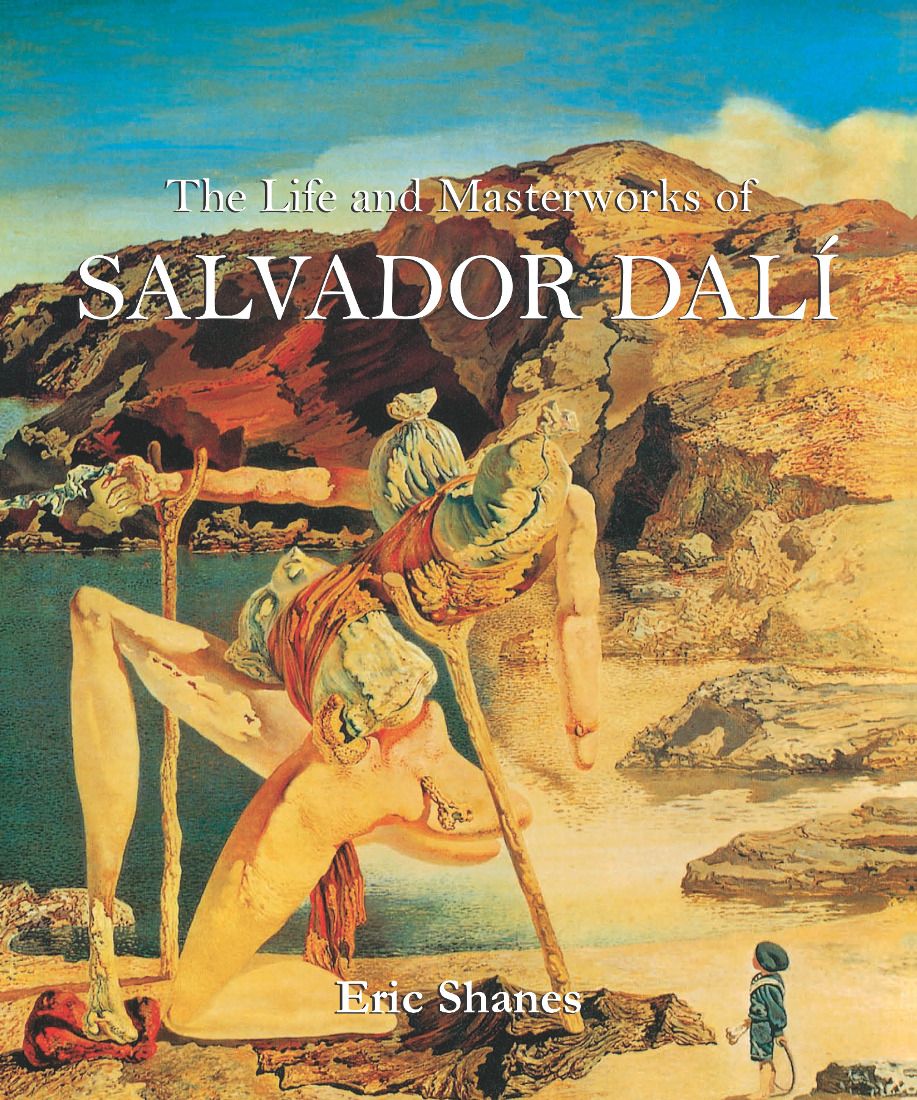 The Life and Masterworks of Salvador Dalí book cover