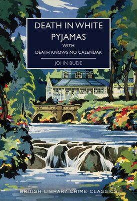 Death in White Pyjamas / Death Knows No Calendar book cover