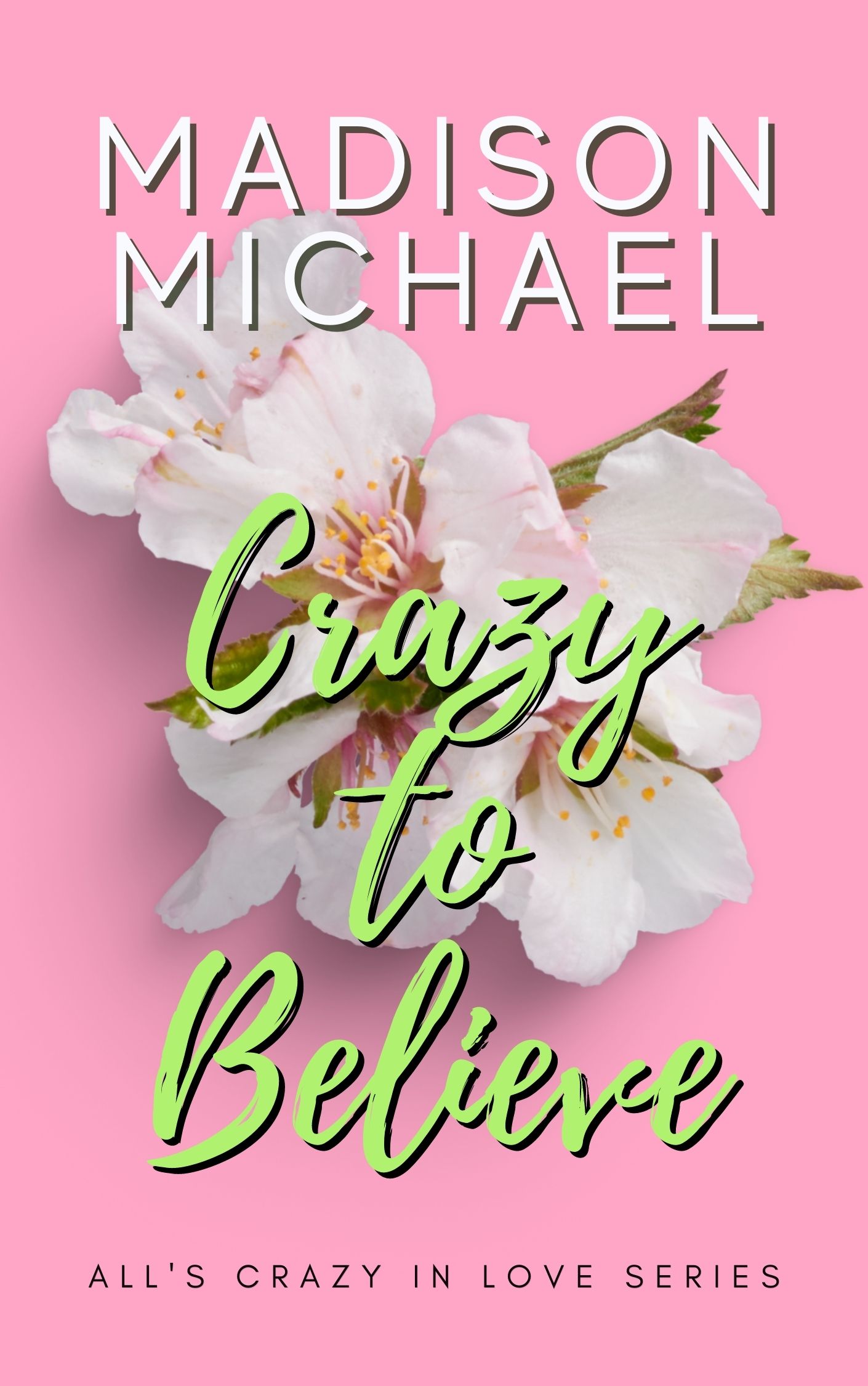 All's Crazy in Love book cover 1