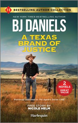 A Texas Brand of Justice & Stone Cold Undercover Agent book cover