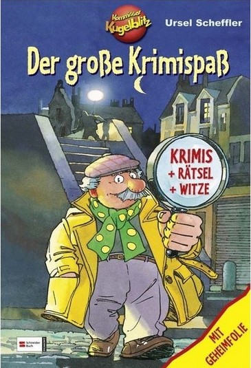 Kommissar Kugelblitz der große Krimispaß book cover