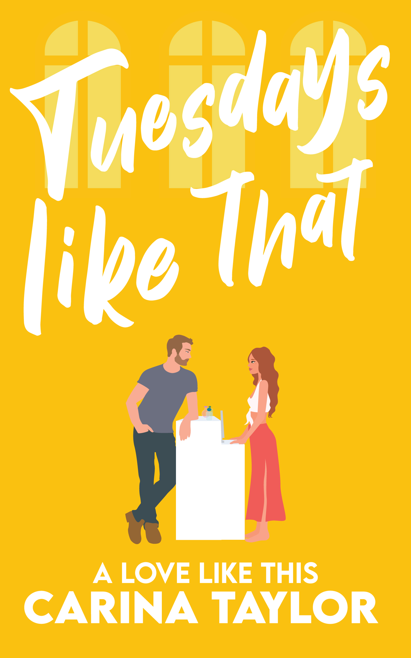 Tuesdays Like That book cover