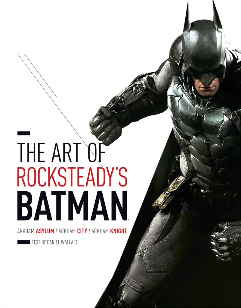The Art of Rocksteady's Batman book cover